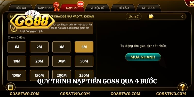 Quy trình nạp tiền Go88 qua 4 bước